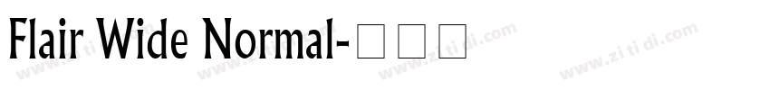 Flair Wide Normal字体转换